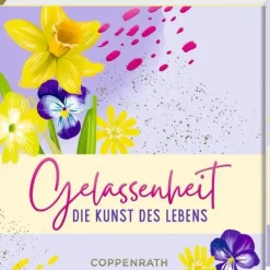 Bibliophilia Gelassenheit - Die Kunst des Lebens