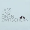 Cocktailserviette „Lass uns einen Zwitschern", 25x