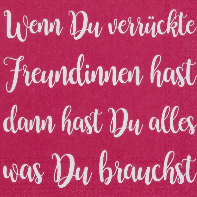 Cocktailserviette „Wenn Du verrückte Freundinnen..