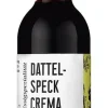Dattel-Speck Crema 250ml - Essigzubereitung (3% Sä