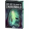Der rätselhafte Zauberwald