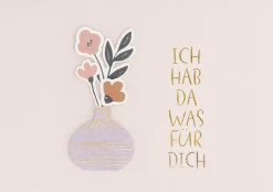Geburtstag Blümchenkarte Ich Hab Da Was Für Dich