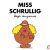 Miss Schrullig