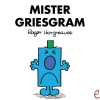 Mister Griesgram