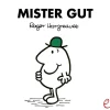 Mister Gut