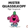 Mister Quasselkopf