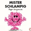 Mister Schlampig