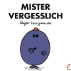 Mister Vergesslich