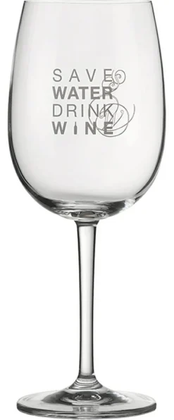 Rotweinglas „Save water drink wine"