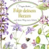 Schöne Grüße: Folge d. Herzen auf dem Weg zum Glüc