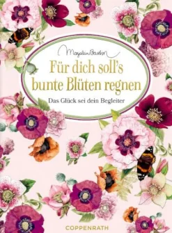 Schöne Grüße: Für dich soll's bunte Blüten regnen