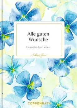 Schöner lesen! No. 40: Alle guten Wünsche
