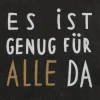 Serviette „Es ist genug für alle da", 33x33cm