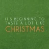 Serviette „It's beginning to taste..", 33x33cm