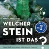 Welcher Stein ist das?