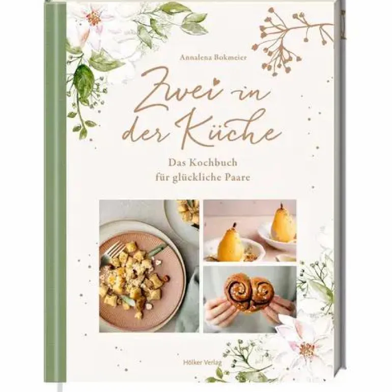Zwei In Der Küche - Das Kochbuch Für Glückliche Pa